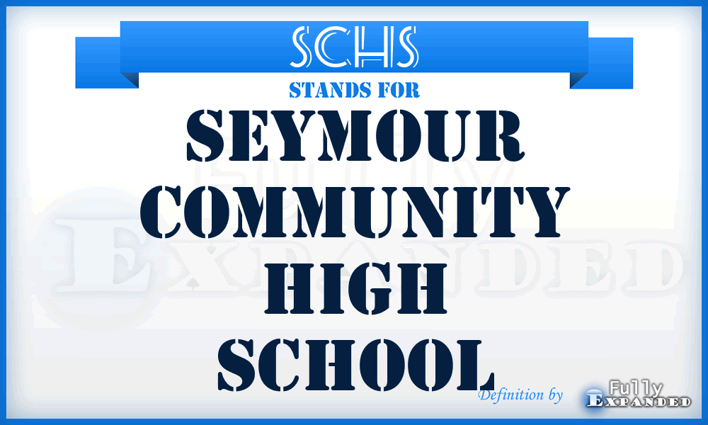 SCHS - Seymour Community High School