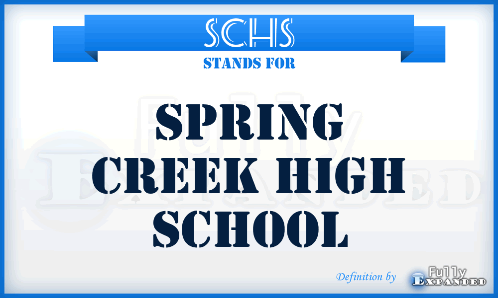 SCHS - Spring Creek High School