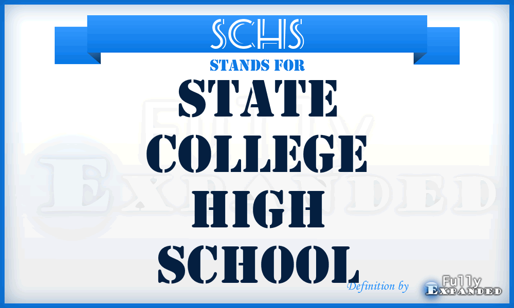 SCHS - State College High School