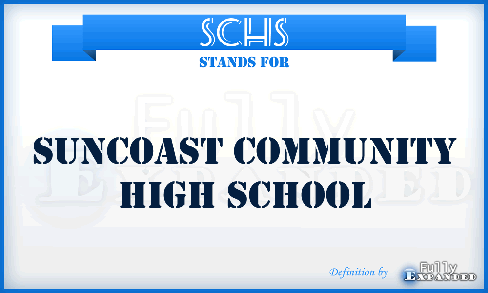 SCHS - Suncoast Community High School