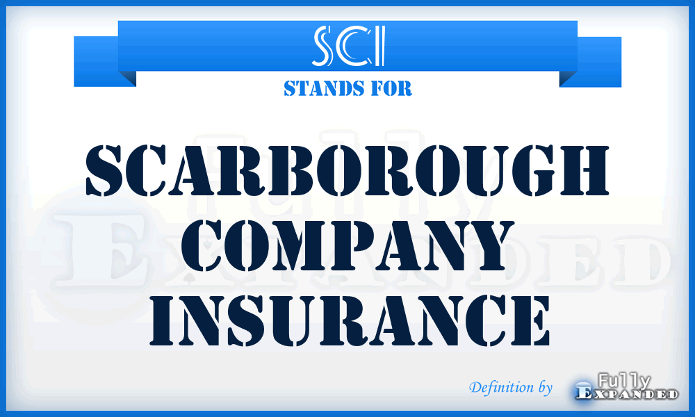 SCI - Scarborough Company Insurance