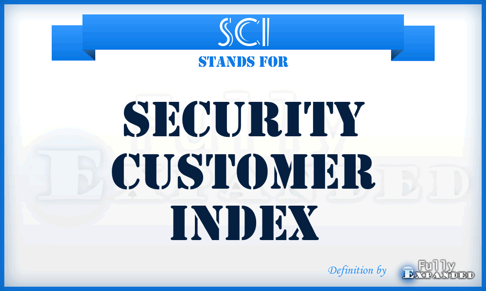SCI - Security Customer Index