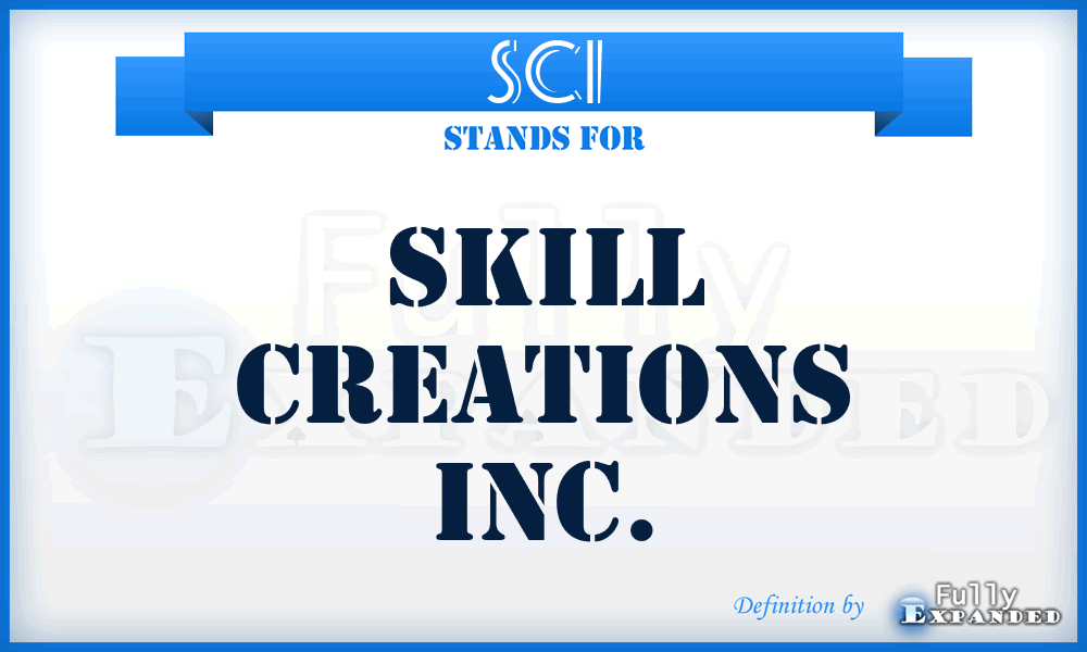 SCI - Skill Creations Inc.