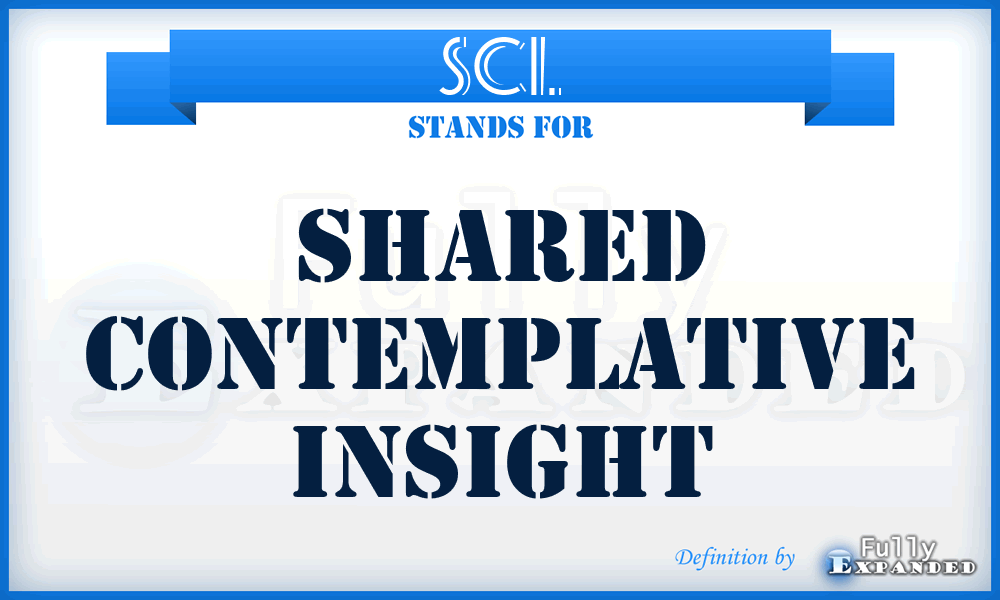 SCI. - Shared Contemplative Insight