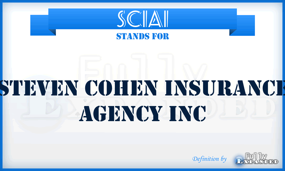 SCIAI - Steven Cohen Insurance Agency Inc