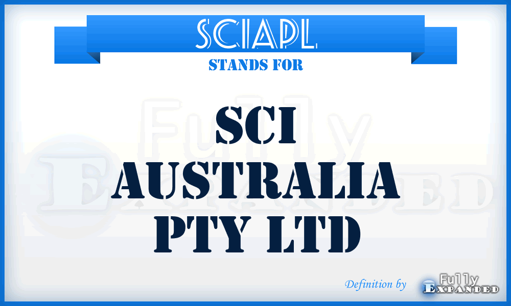 SCIAPL - SCI Australia Pty Ltd
