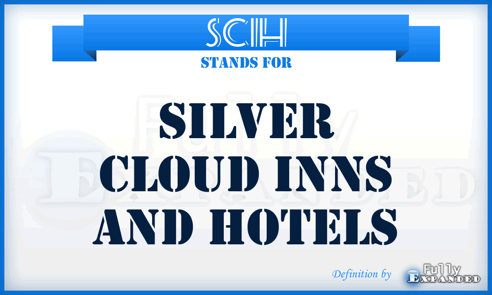 SCIH - Silver Cloud Inns and Hotels