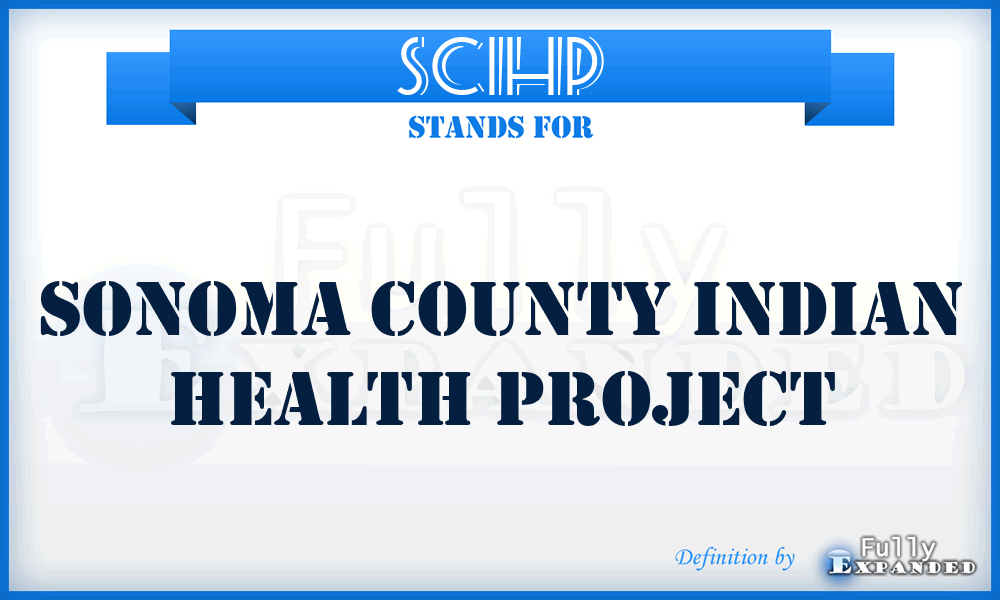SCIHP - Sonoma County Indian Health Project