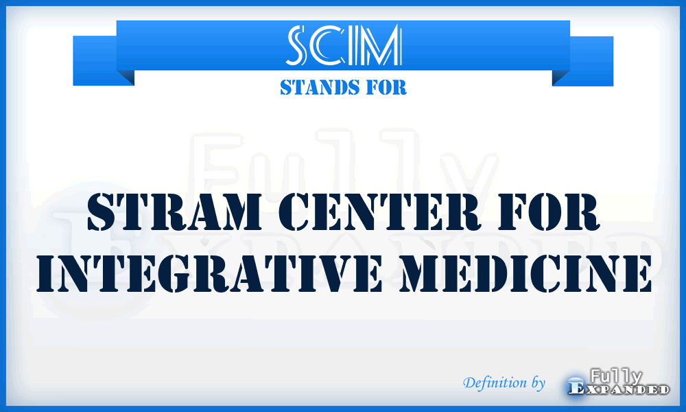 SCIM - Stram Center for Integrative Medicine