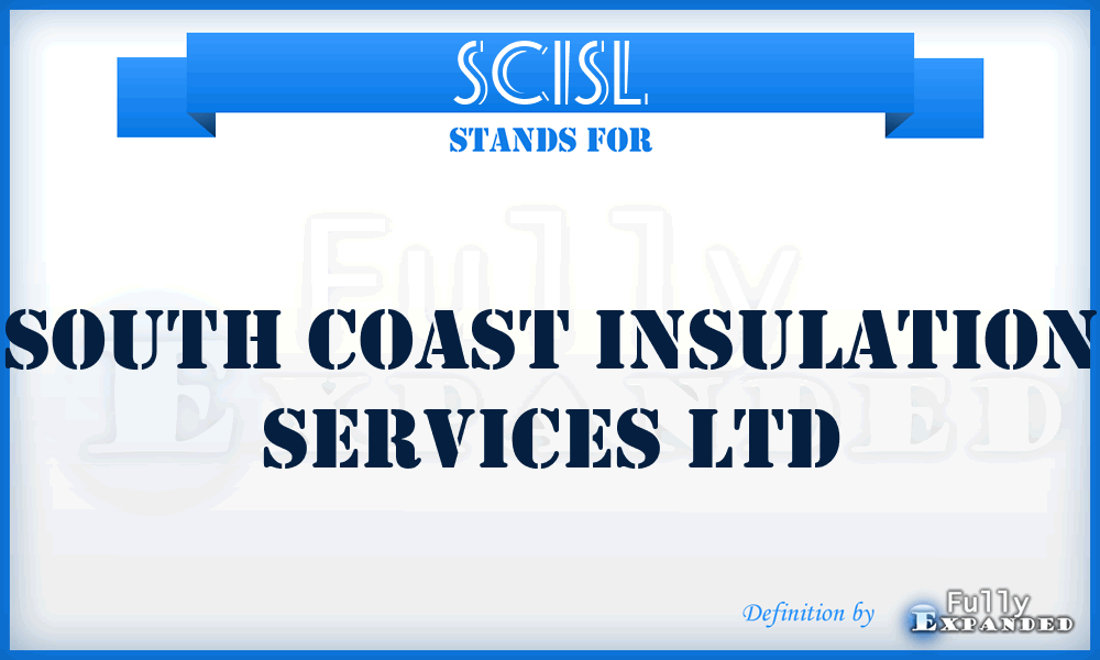 SCISL - South Coast Insulation Services Ltd
