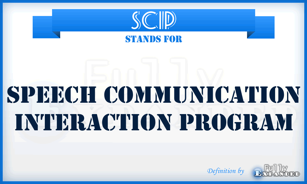 SCIP - Speech Communication Interaction Program