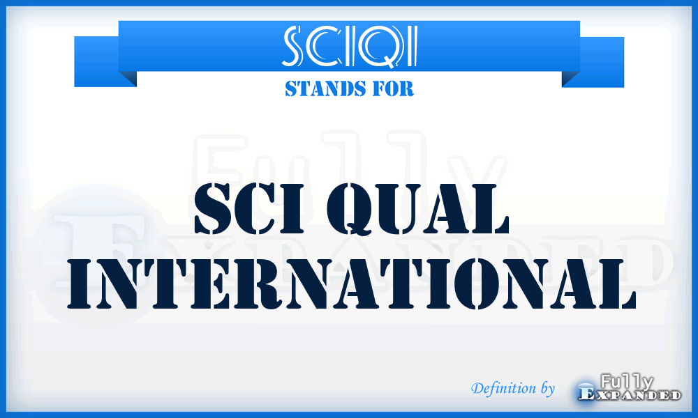 SCIQI - SCI Qual International