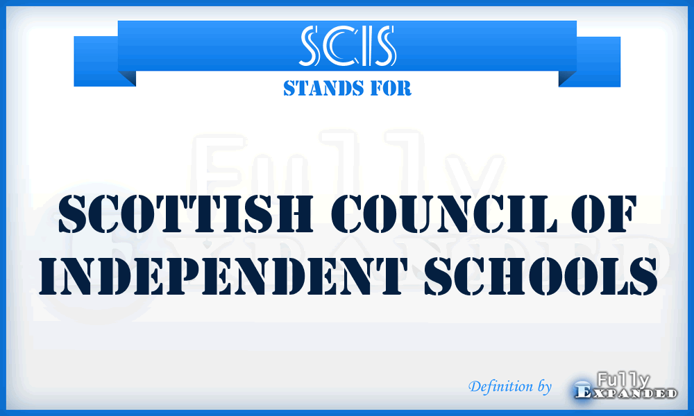 SCIS - Scottish Council of Independent Schools