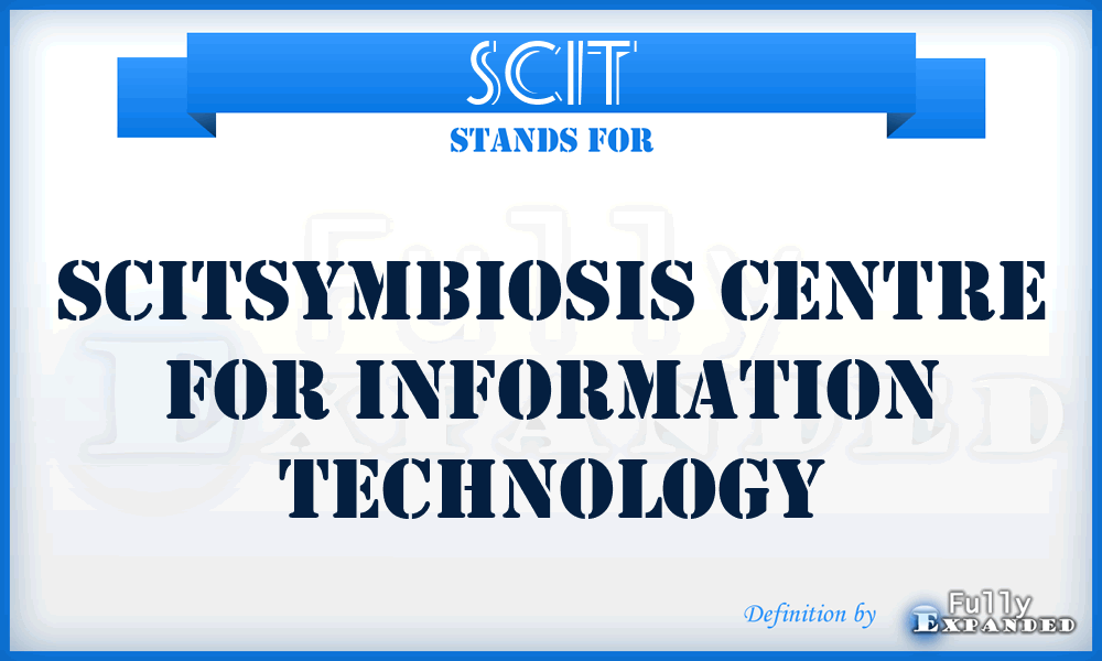 SCIT - Scitsymbiosis Centre For Information Technology
