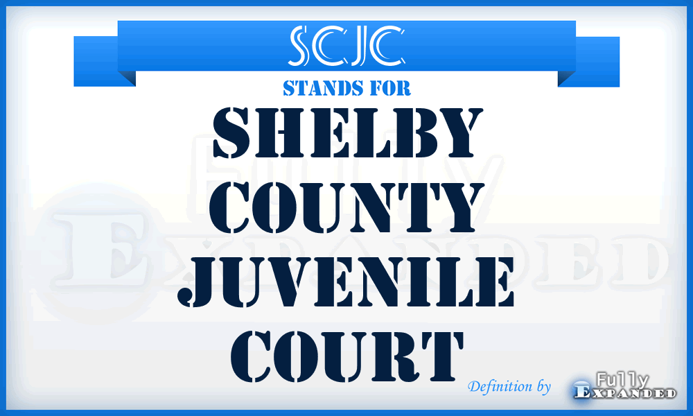 SCJC - Shelby County Juvenile Court