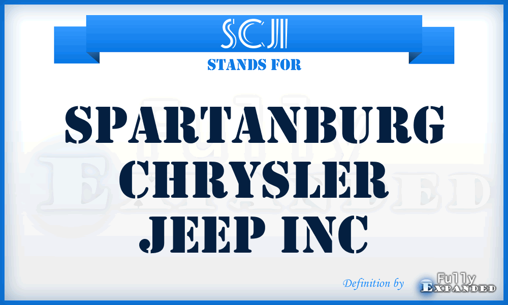 SCJI - Spartanburg Chrysler Jeep Inc