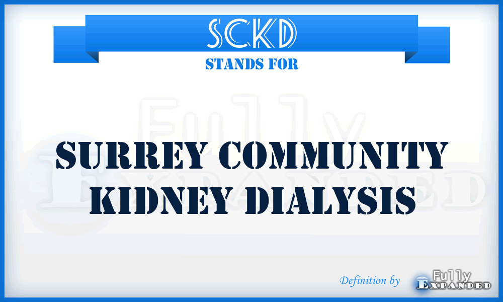 SCKD - Surrey Community Kidney Dialysis