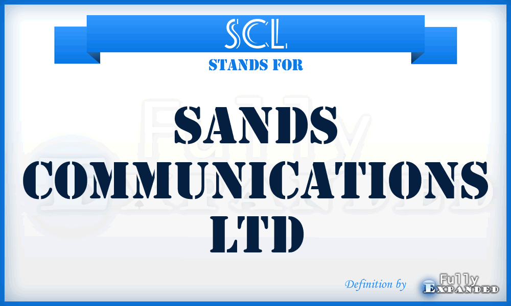 SCL - Sands Communications Ltd