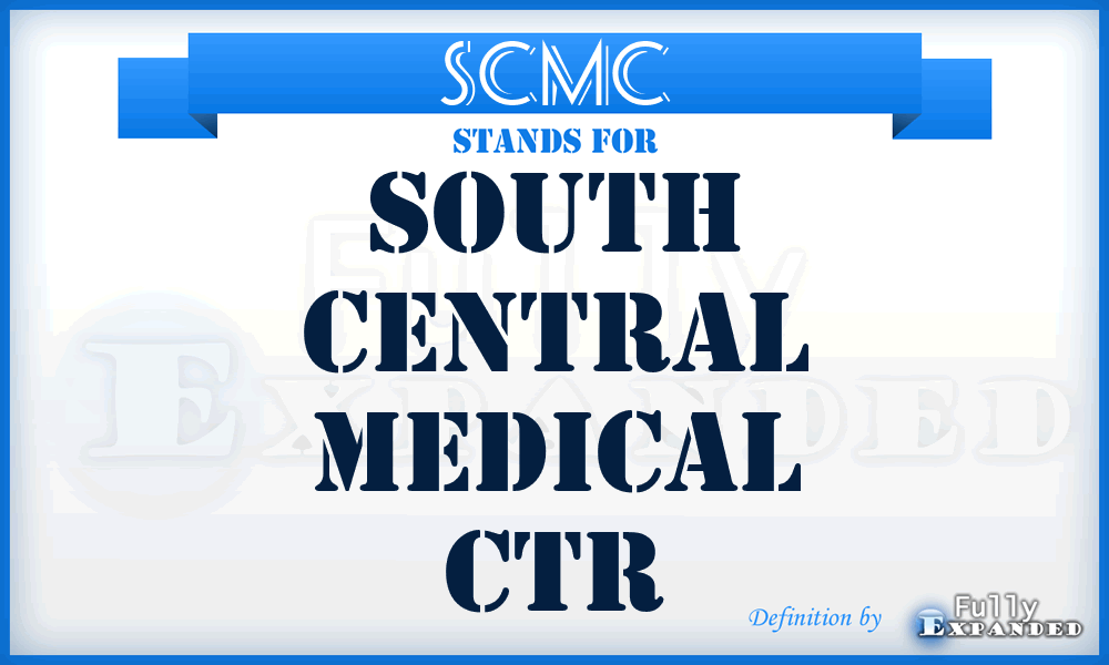 SCMC - South Central Medical Ctr