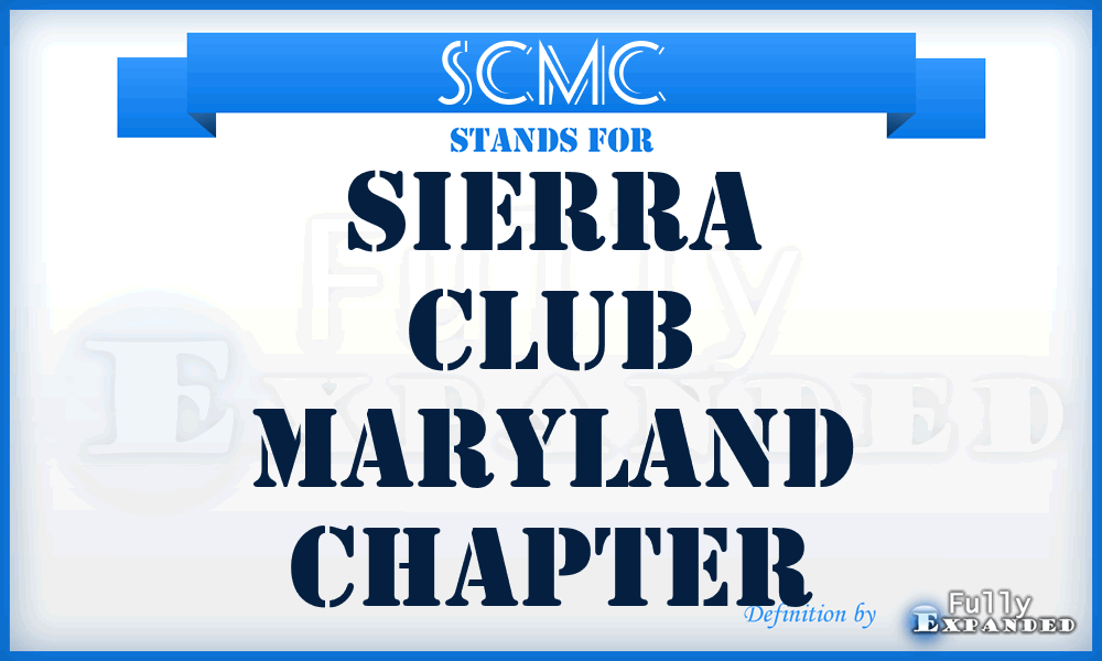 SCMC - Sierra Club Maryland Chapter