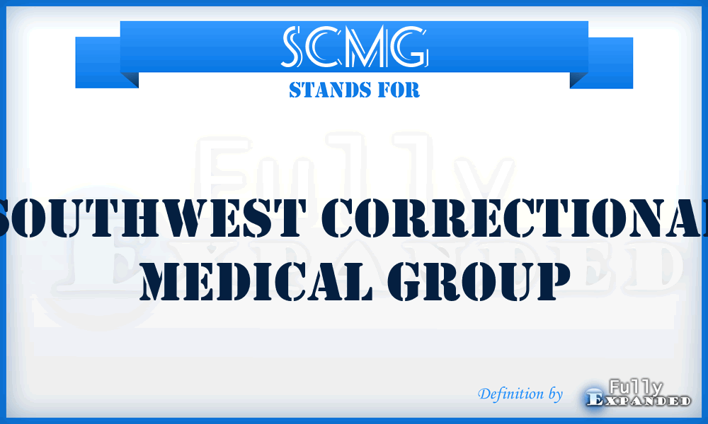 SCMG - Southwest Correctional Medical Group