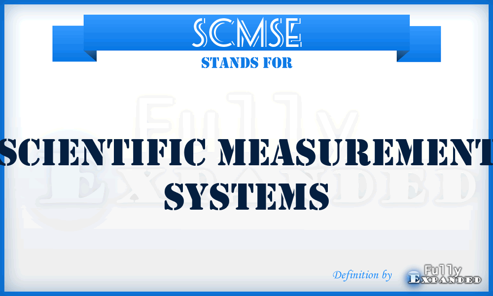 SCMSE - Scientific Measurement Systems