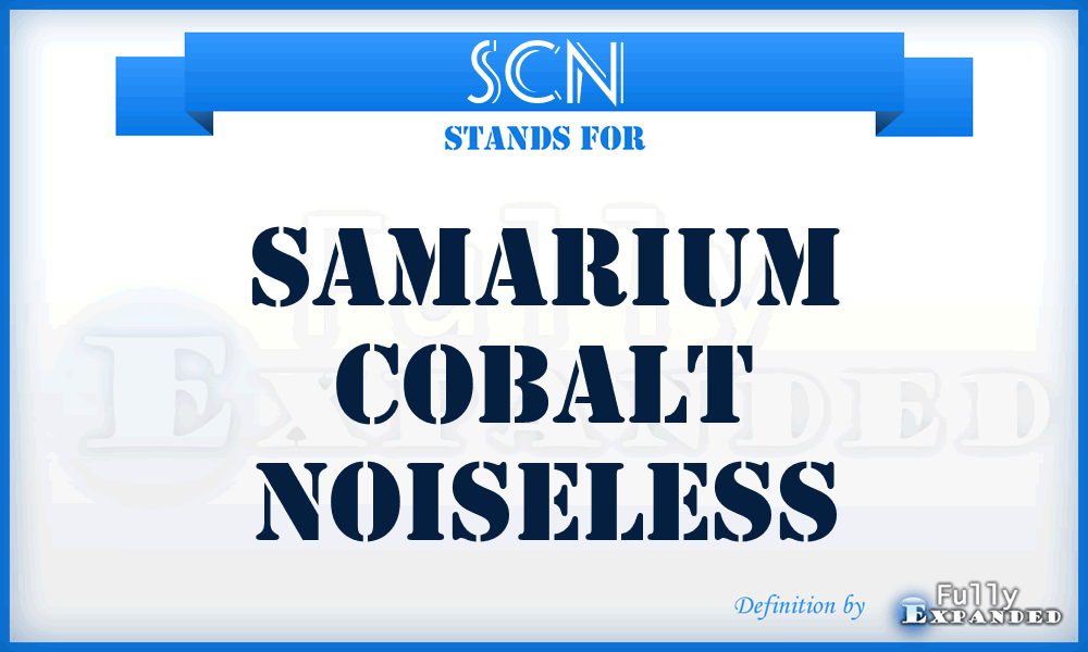 SCN - Samarium Cobalt Noiseless