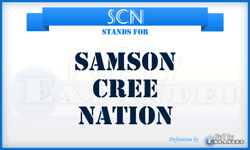 SCN - Samson Cree Nation