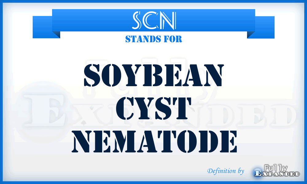 SCN - Soybean Cyst Nematode