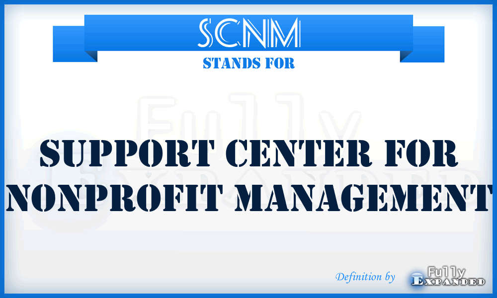 SCNM - Support Center for Nonprofit Management