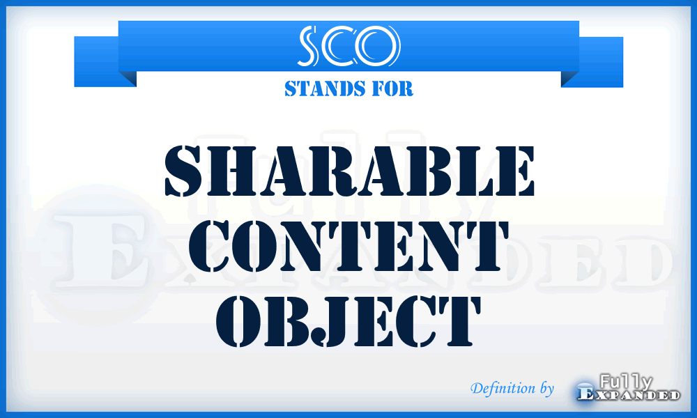 SCO - Sharable Content Object