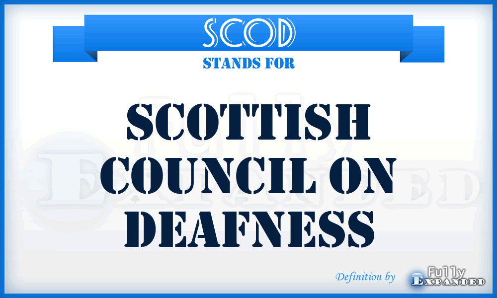 SCOD - Scottish Council on Deafness
