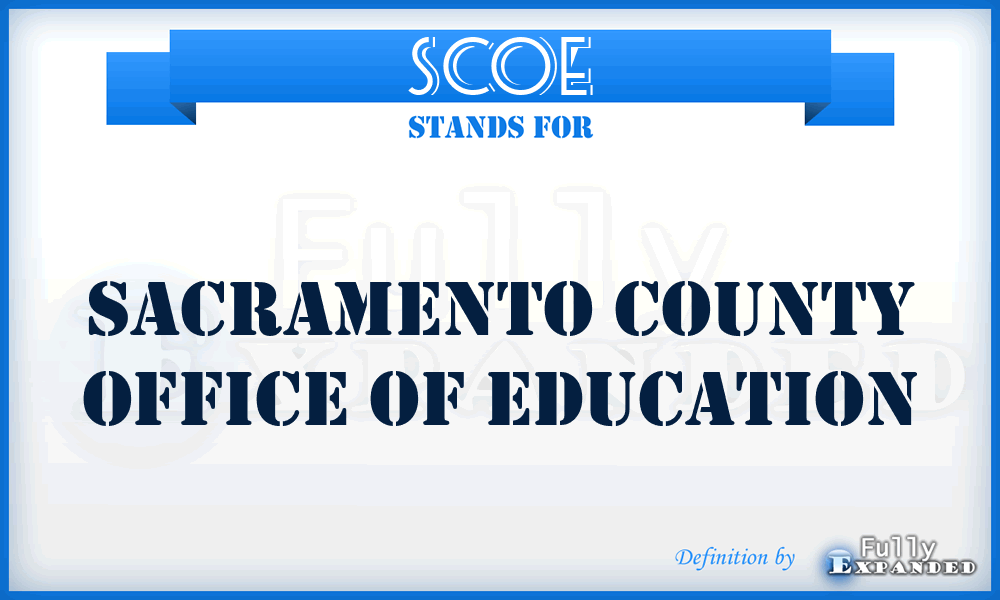 SCOE - Sacramento County Office of Education
