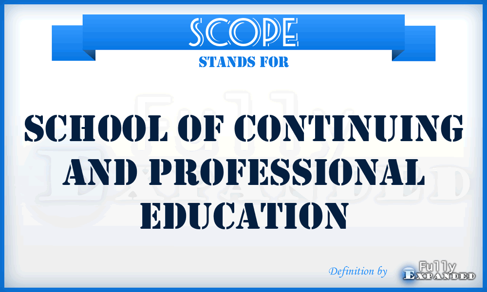 SCOPE - School of Continuing and Professional Education