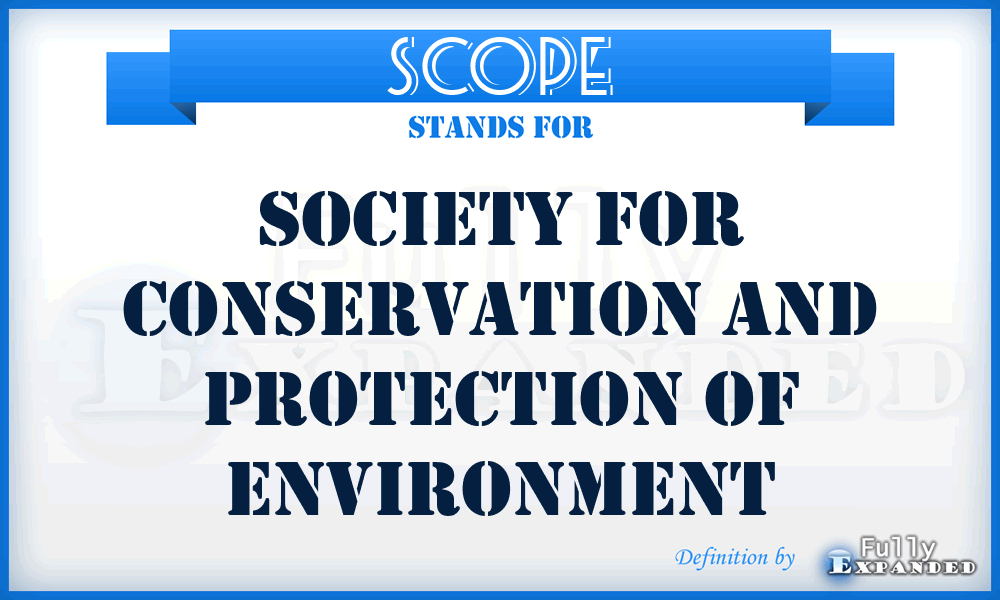 SCOPE - Society for Conservation and Protection of Environment