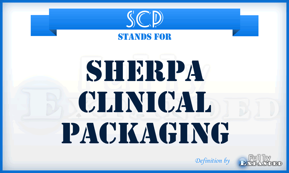 SCP - Sherpa Clinical Packaging