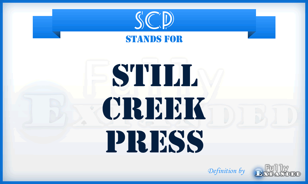 SCP - Still Creek Press