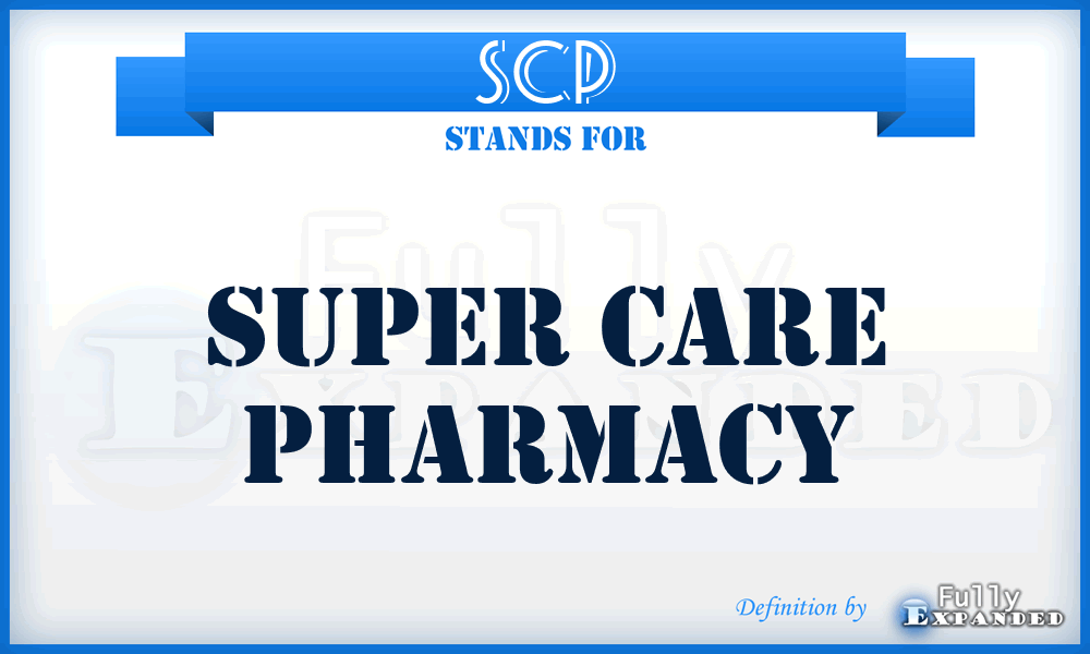 SCP - Super Care Pharmacy