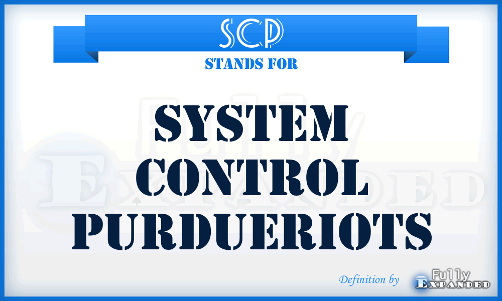 SCP - System Control Purdueriots
