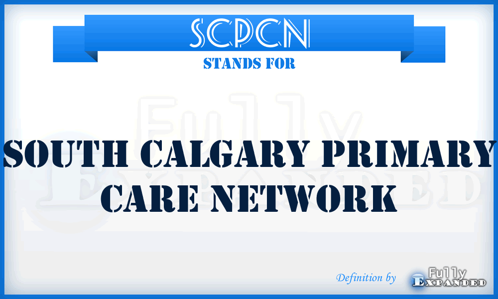 SCPCN - South Calgary Primary Care Network