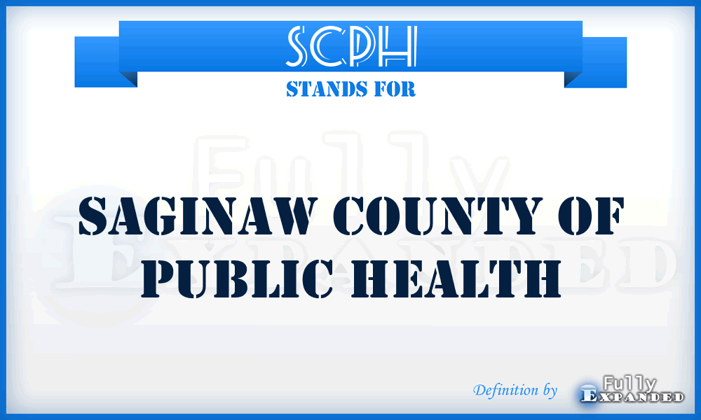 SCPH - Saginaw County of Public Health