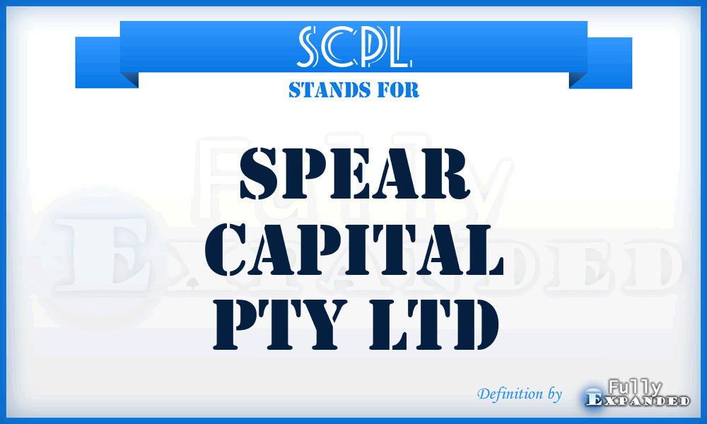 SCPL - Spear Capital Pty Ltd