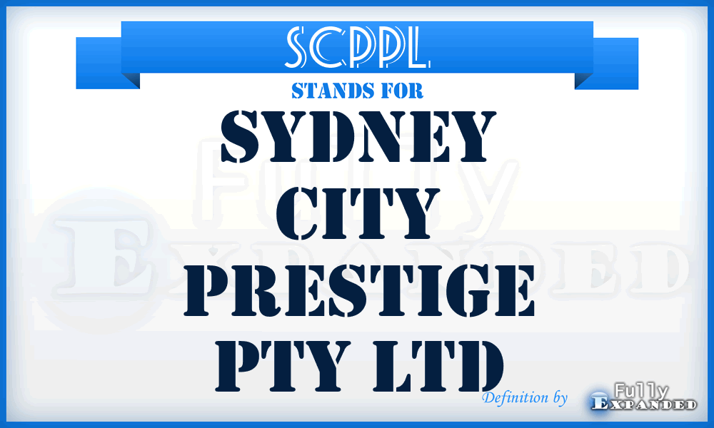 SCPPL - Sydney City Prestige Pty Ltd