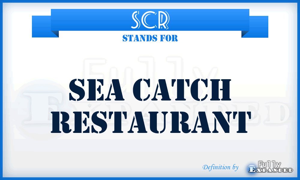 SCR - Sea Catch Restaurant