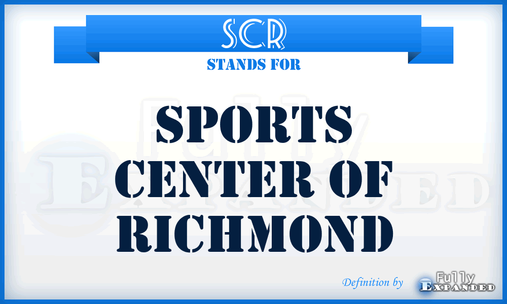 SCR - Sports Center of Richmond
