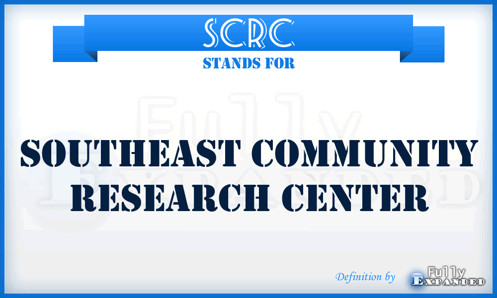 SCRC - Southeast Community Research Center