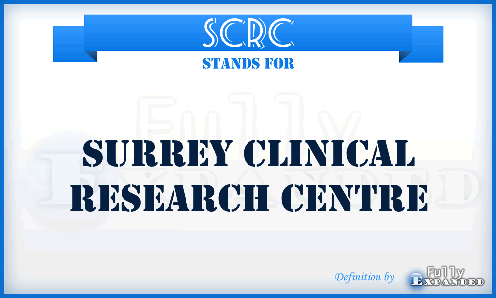 SCRC - Surrey Clinical Research Centre