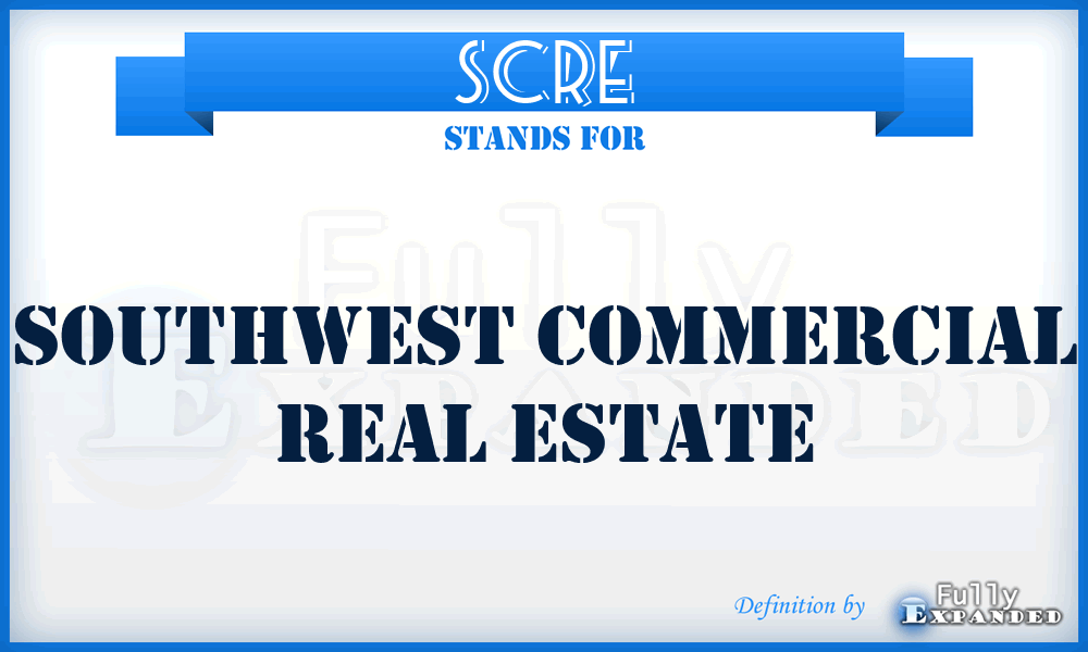 SCRE - Southwest Commercial Real Estate