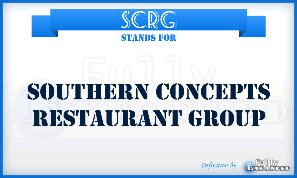 SCRG - Southern Concepts Restaurant Group