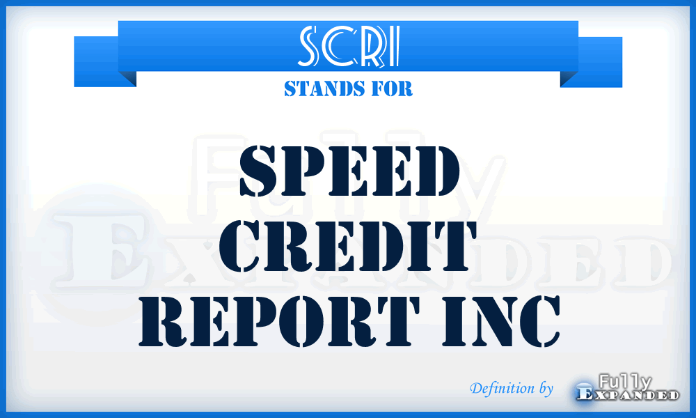 SCRI - Speed Credit Report Inc